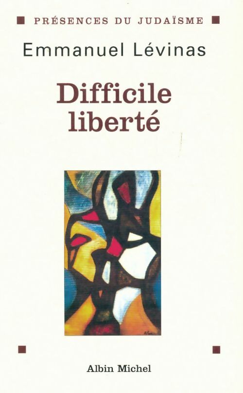 Livrenpoche : Difficile liberté - Emmanuel Levinas - Livre