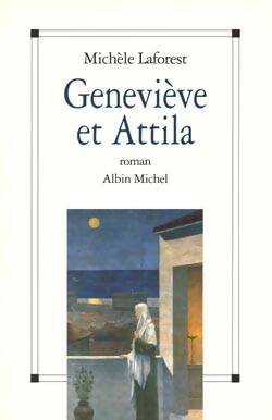 Livrenpoche : Geneviève et attila - Michèle Laforest - Livre