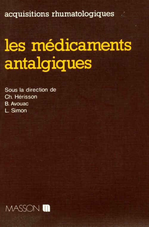 Livrenpoche : Les médicaments antalgiques - Christian Hérisson - Livre