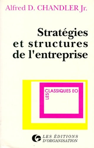 Livrenpoche : Stratégies et structures de l'entreprise - Alfred-dupont Chandler - Livre