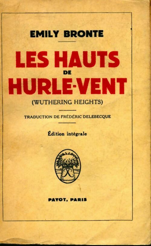 Livrenpoche : Les hauts de Hurle-Vent - Emily Brontë - Livre