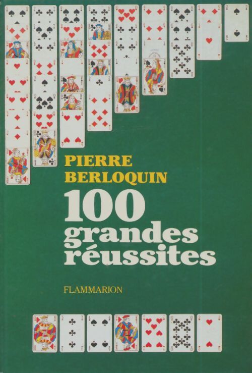 Livrenpoche : Cent grandes réussites - Pierre Berloquin - Livre