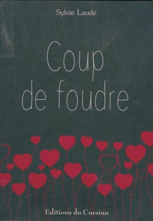 Livrenpoche : Coup de foudre - Sylvie Laude - Livre