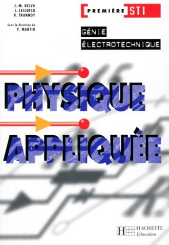 Livrenpoche : Physique appliquée 1ère STI génie électronique - Collectif - Livre