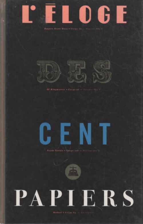 L'éloge des cents papiers - Collectif - Livre