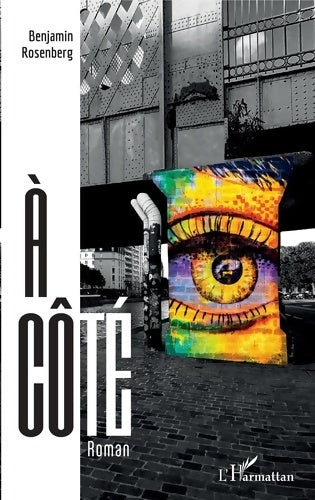Livrenpoche : À côté - Benjamin Rosenberg - Livre