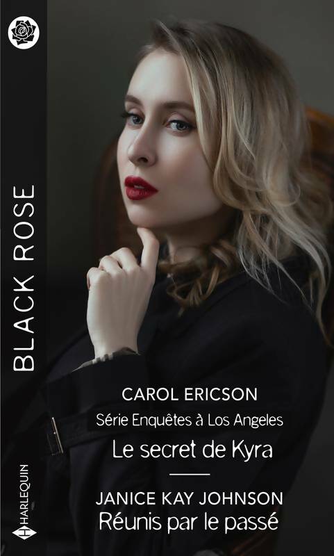 Livrenpoche : Le secret de Kyra / Réunis par le passé - Carol Ericson - Livre