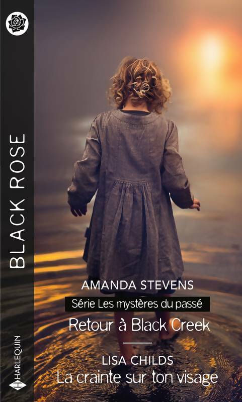 Livrenpoche : Retour à Black Creek / La crainte sur ton visage - Amanda Stevens - Livre