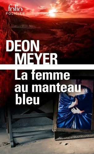 Livrenpoche : La femme au manteau bleu - Deon Meyer - Livre