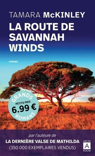 Livrenpoche : La route de Savannah Winds - Tamara McKinley - Livre