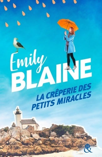 Livrenpoche : La crêperie des petits miracles - Emily Blaine - Livre