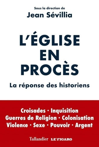 Livrenpoche : L'église en procès. La réponse des historiens - Collectif - Livre