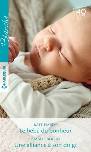 Livrenpoche : Le bébé du bonheur - une alliance à son doigt - Kate Hardy - Livre