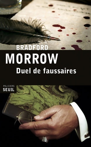 Livrenpoche : Duel de faussaires - Bradford Morrow - Livre
