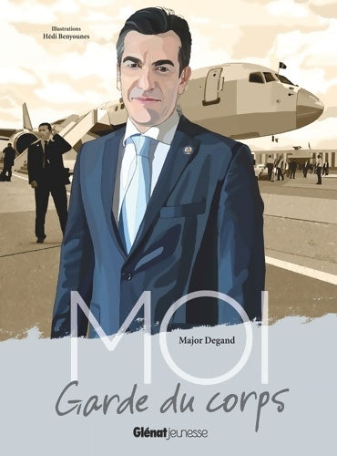 Livrenpoche : Moi major degand garde du corps - Hédi Benyounes - Livre