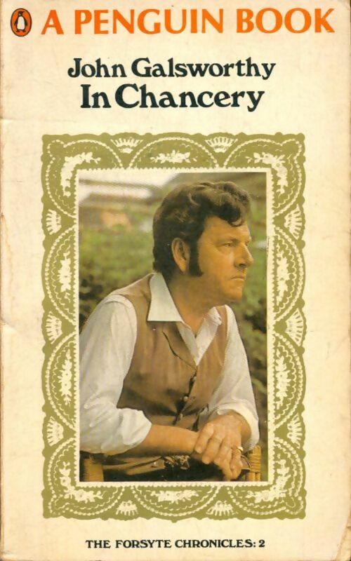 Livrenpoche : The Forsythe saga Tome II : In Chancerty - John Galsworthy - Livre