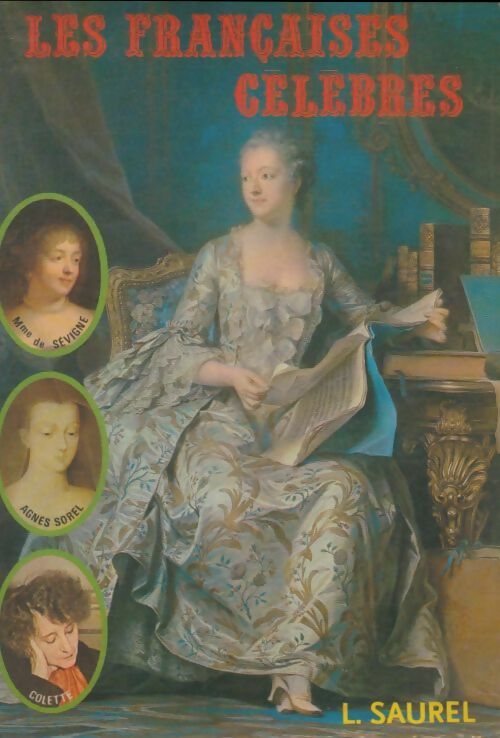 Livrenpoche : Les françaises célèbres - L Saurel - Livre