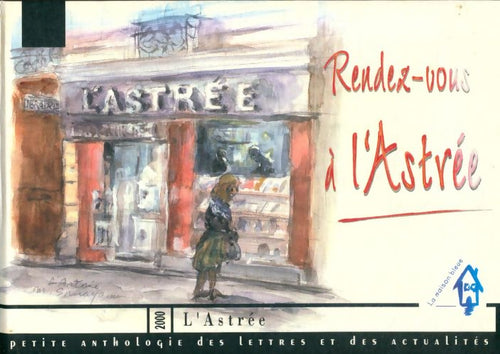 Livrenpoche : Rendez-vous à l'Astrée - Collectif - Livre