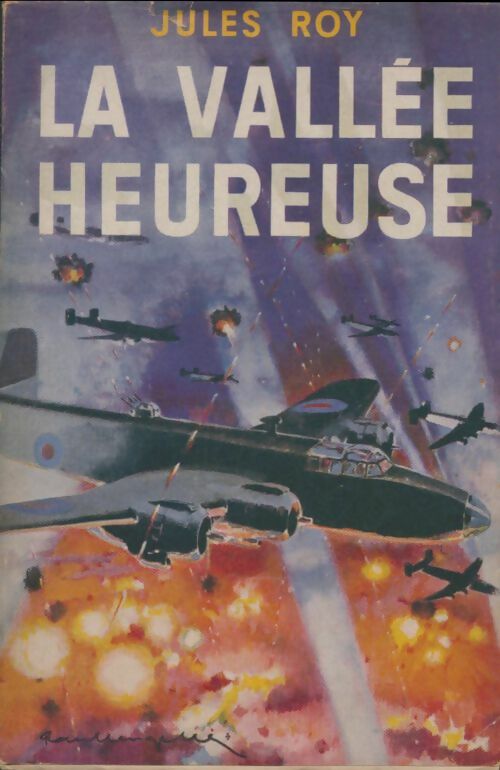 Livrenpoche : La vallée heureuse - Jules Roy - Livre