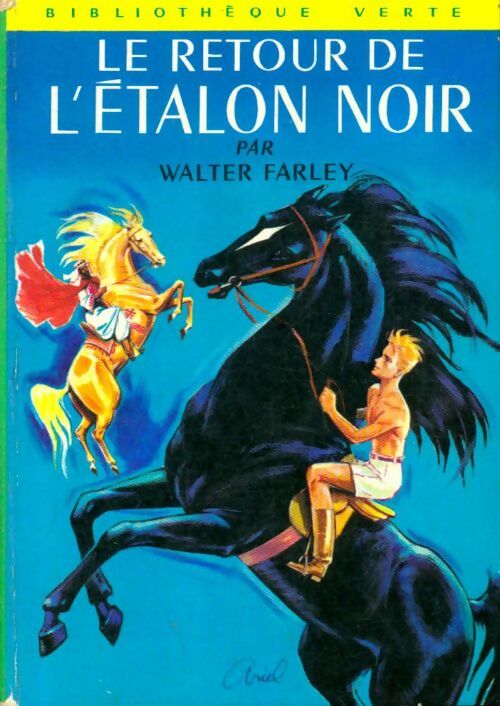 Livrenpoche : Le retour de l'étalon noir - Walter Farley - Livre