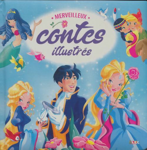 Livrenpoche : Merveilleux contes illustrés - Xxx - Livre