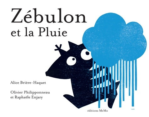Livrenpoche : Zébulon et la pluie - Alice Brière-Haquet - Livre