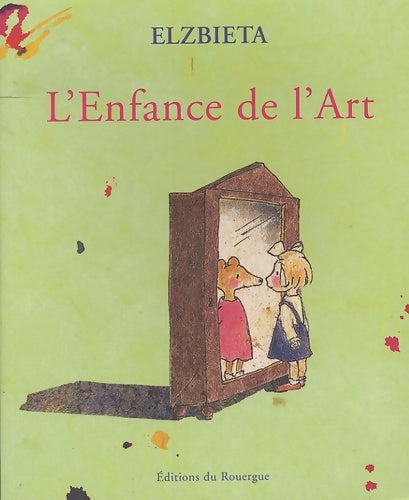 Livrenpoche : L'enfance de l'art - Elzbieta - Livre