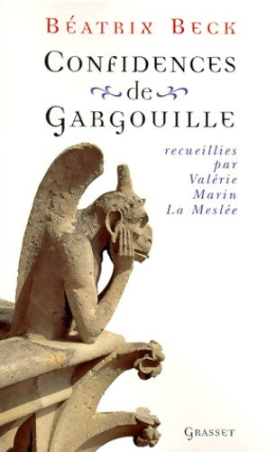 Livrenpoche : Confidences de gargouille - Béatrix Beck - Livre