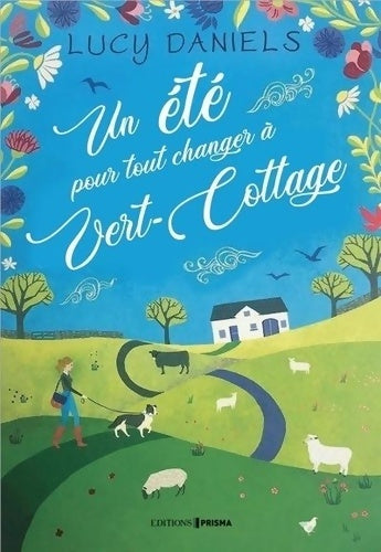 Livrenpoche : Un été pour tout changer à Vert-Cottage - Lucy Daniels - Livre