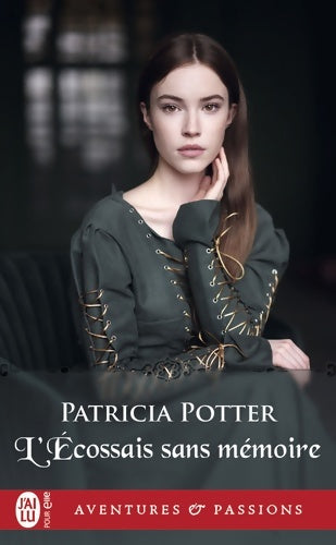 Livrenpoche : L'Écossais sans mémoire - Patricia Potter - Livre