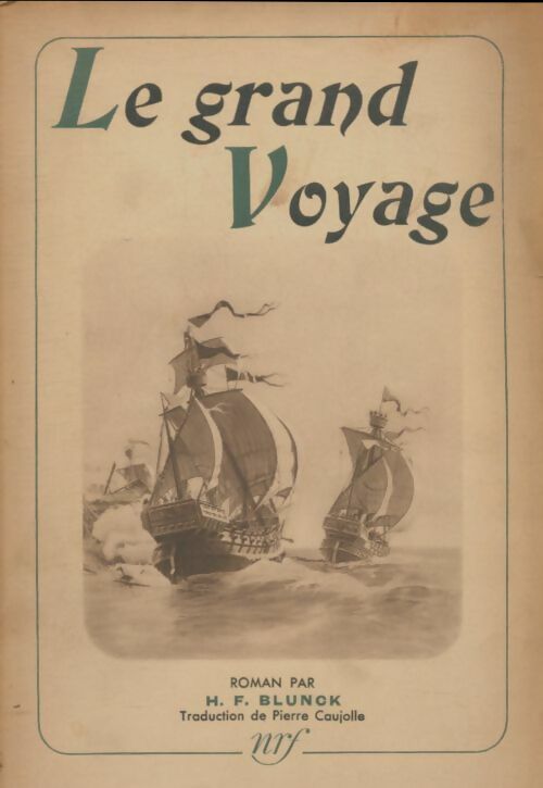 Livrenpoche : Le grand voyage - H.F Blunck - Livre