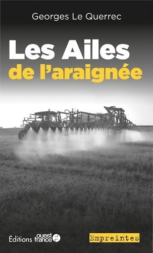 Livrenpoche : Les ailes de l'araignée - Georges Le Querrec - Livre