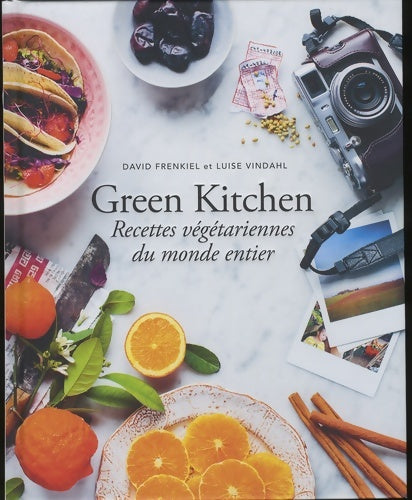 Livrenpoche : Green kitchen : Recettes végétariennes du monde entier - Luise Vindahl - Livre