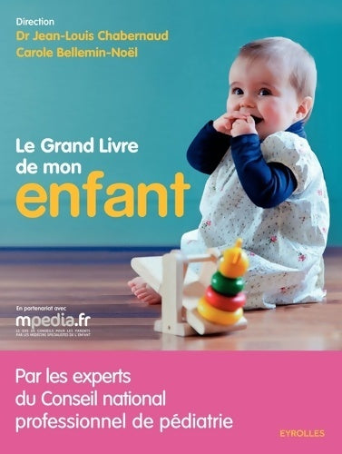 Livrenpoche : Le grand livre de mon enfant - Jean-Louis Chabernaud - Livre