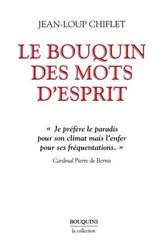 Livrenpoche : Le bouquin des mots d'esprit - Jean-Loup Chiflet - Livre