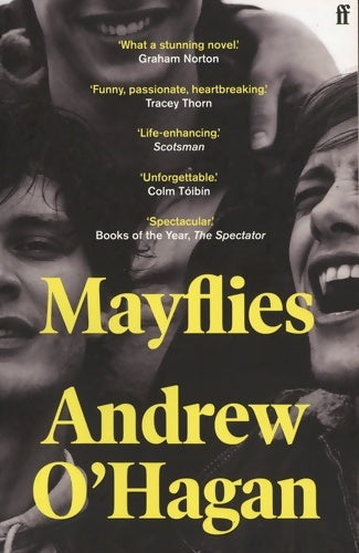 Livrenpoche : Mayflies - Andrew O'Hagan - Livre
