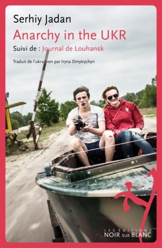 Livrenpoche : Anarchy in the ukr - Jadan Serhiy - Livre