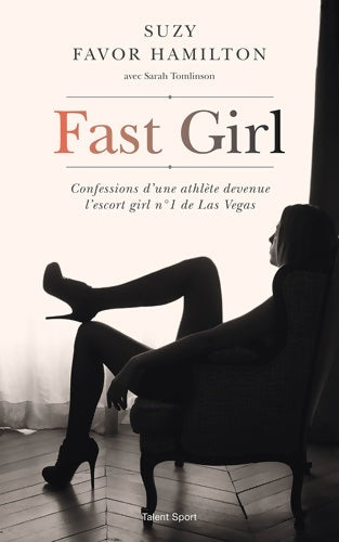 Livrenpoche : Fast girl - Suzy Favor Hamilton - Livre