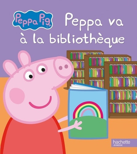 Livrenpoche : Peppa pig - peppa va à la bibliothèque - Neville Astley - Livre