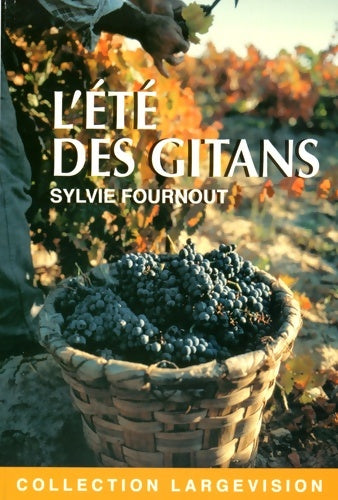 Livrenpoche : L'été des gitans - Sylvie Fournout - Livre