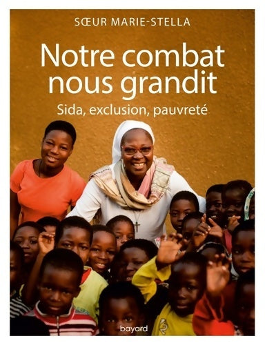 Livrenpoche : Notre combat nous grandit - Sophie Laurant-Scheiner - Livre