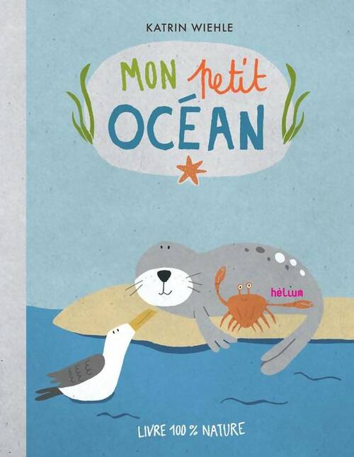 Livrenpoche : Mon petit océan - Katrin Wiehle - Livre
