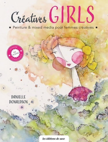 Livrenpoche : créatives girls - Danielle Donaldson - Livre