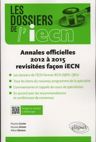 Livrenpoche : Annales officielles 2012 à 2015 revisitées facon iecn - Nicolas Cuvier - Livre