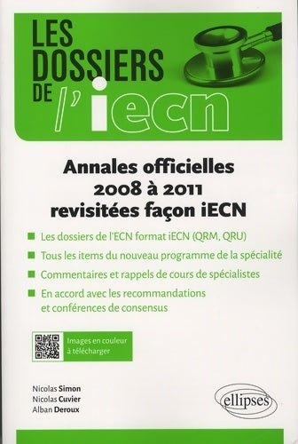 Annales officielles 2008 à 2011 revisitées facon iecn - Nicolas Simon -  Les dossiers de l'iECN - Livre