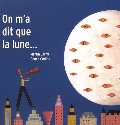 Livrenpoche : On m'a dit que la lune - Martin Jarrie - Livre