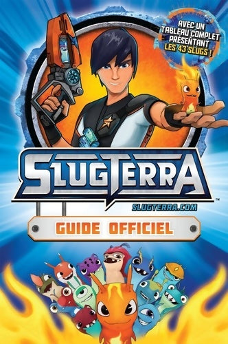 Livrenpoche : Slugterra - guide officiel - Collectif - Livre