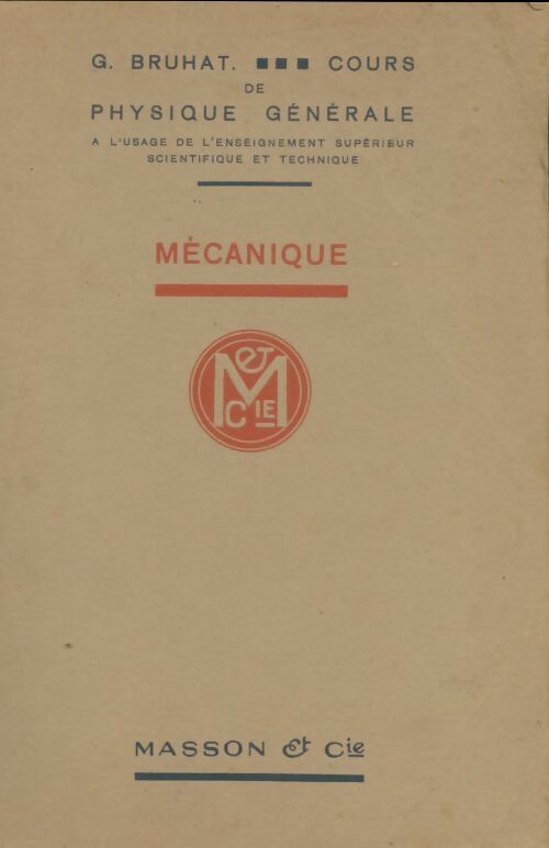 Livrenpoche :  Mécanique - G. Bruhat - Livre