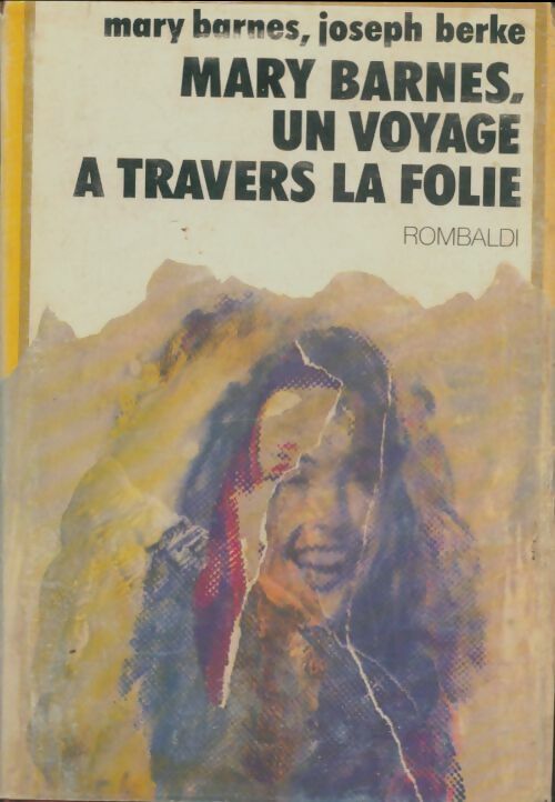 Livrenpoche : Mary Barnes, un voyage à travers la folie - Mary Barnes - Livre