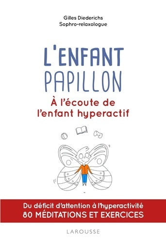 Livrenpoche : L'enfant papillon - Gilles Diederichs - Livre
